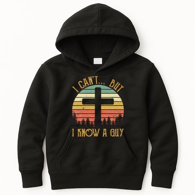 I Can't But I Know A Guy Jesus Cross Funny Christian Kids Hoodie