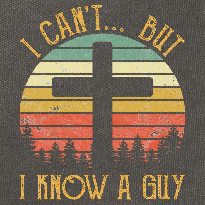 I Can't But I Know A Guy Jesus Cross Funny Christian Cotton Canvas Backpack