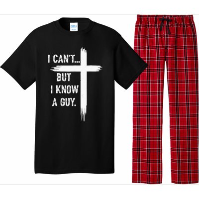 I Can But I Know A Guy Christian Faith Believer Religious Pajama Set