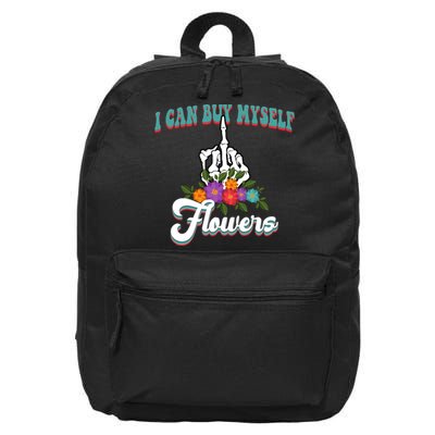I Can Buy Myself Flowers Middle Finger Floral 16 in Basic Backpack