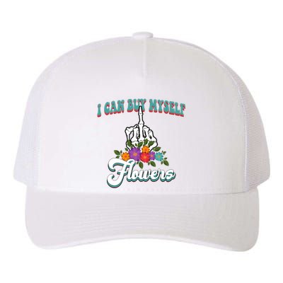 I Can Buy Myself Flowers Middle Finger Floral Yupoong Adult 5-Panel Trucker Hat