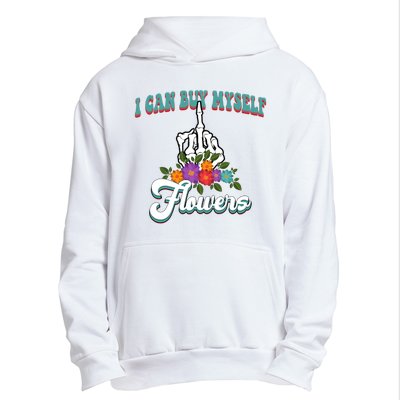 I Can Buy Myself Flowers Middle Finger Floral Urban Pullover Hoodie