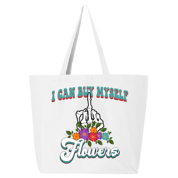 I Can Buy Myself Flowers Middle Finger Floral 25L Jumbo Tote