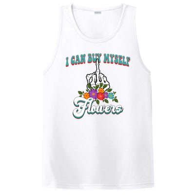 I Can Buy Myself Flowers Middle Finger Floral PosiCharge Competitor Tank