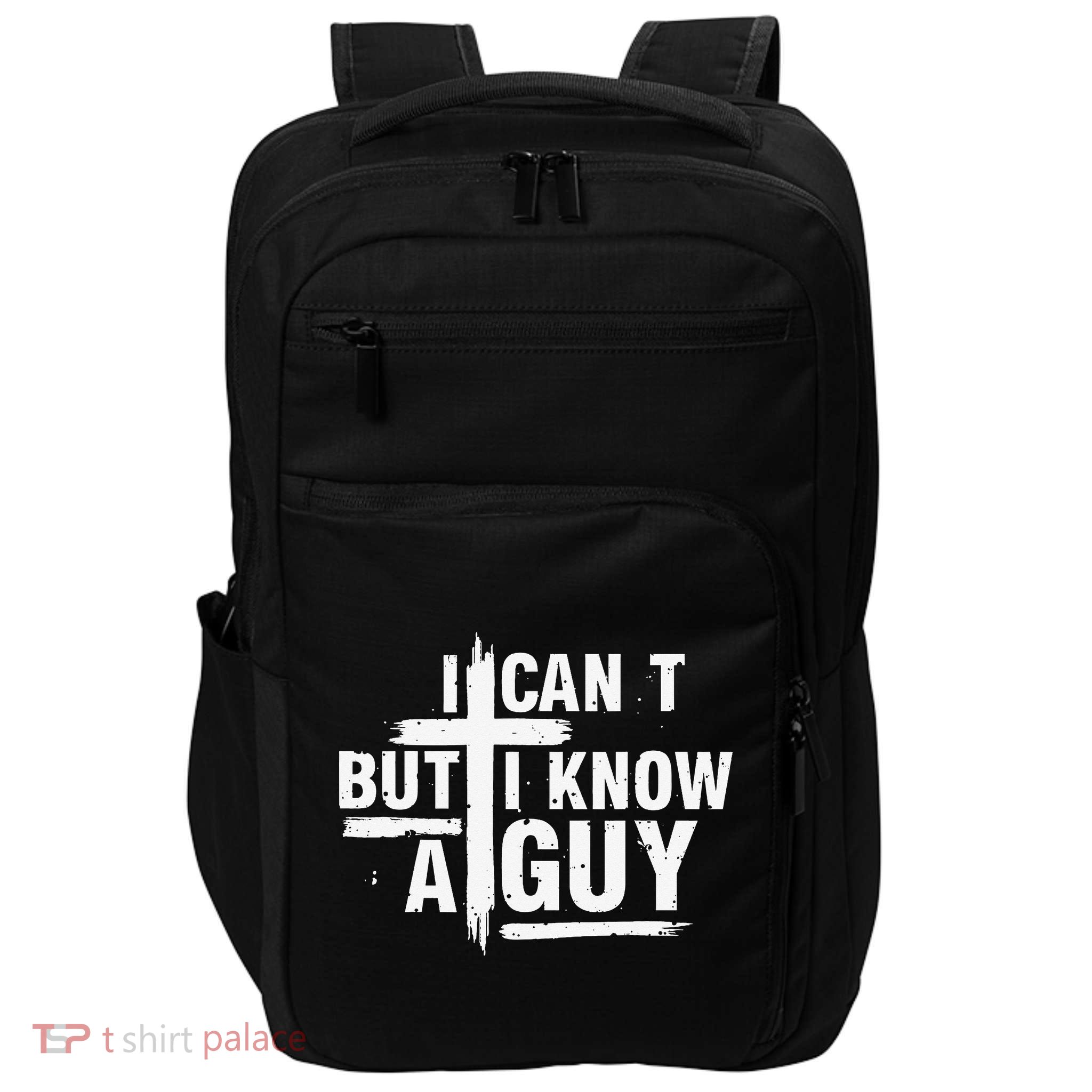 I Cant But I Know A Guy Bold Christian Faith Impact Tech Backpack