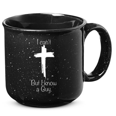 I Cant But I Know A Guy Funny Jesus Cross Christian 15oz Campfire Ceramic Mug