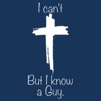 I Cant But I Know A Guy Funny Jesus Cross Christian Sustainable Bucket Hat