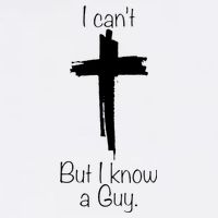 I Cant But I Know A Guy Funny Jesus Cross Christian Garment-Dyed Sweatshirt