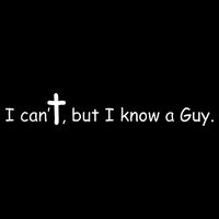 I Cant But I Know A Guy Jesus Christ Christian Son Of God Flexfit Unipanel Trucker Cap