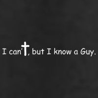 I Cant But I Know A Guy Jesus Christ Christian Son Of God 25L Jumbo Tote