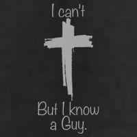 I Cant But I Know A Guy Funny Jesus Cross Christian Cool Comfort Performance Bucket Hat