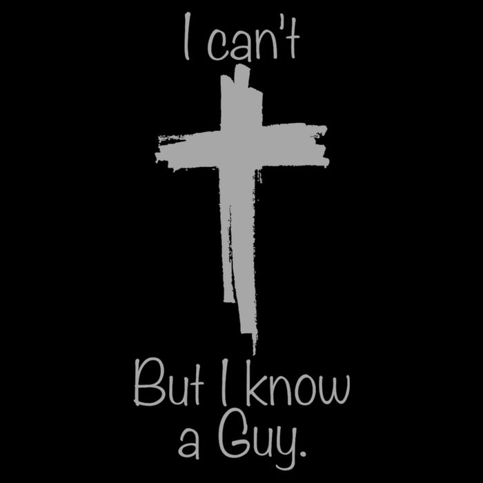I Cant But I Know A Guy Funny Jesus Cross Christian City Backpack