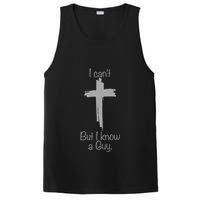I Cant But I Know A Guy Funny Jesus Cross Christian PosiCharge Competitor Tank