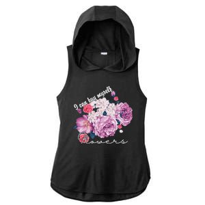 I Can Buy Myself Flowers Floral Self Love Ladies PosiCharge Tri-Blend Wicking Draft Hoodie Tank