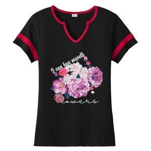 I Can Buy Myself Flowers Floral Self Love Ladies Halftime Notch Neck Tee