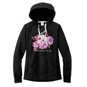 I Can Buy Myself Flowers Floral Self Love Women's Fleece Hoodie