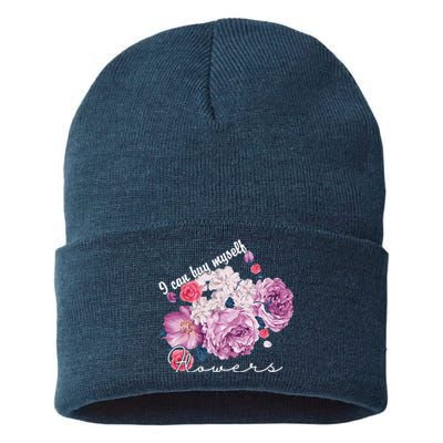 I Can Buy Myself Flowers Floral Self Love Sustainable Knit Beanie