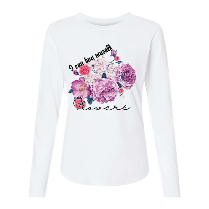 I Can Buy Myself Flowers Floral Self Love Womens Cotton Relaxed Long Sleeve T-Shirt