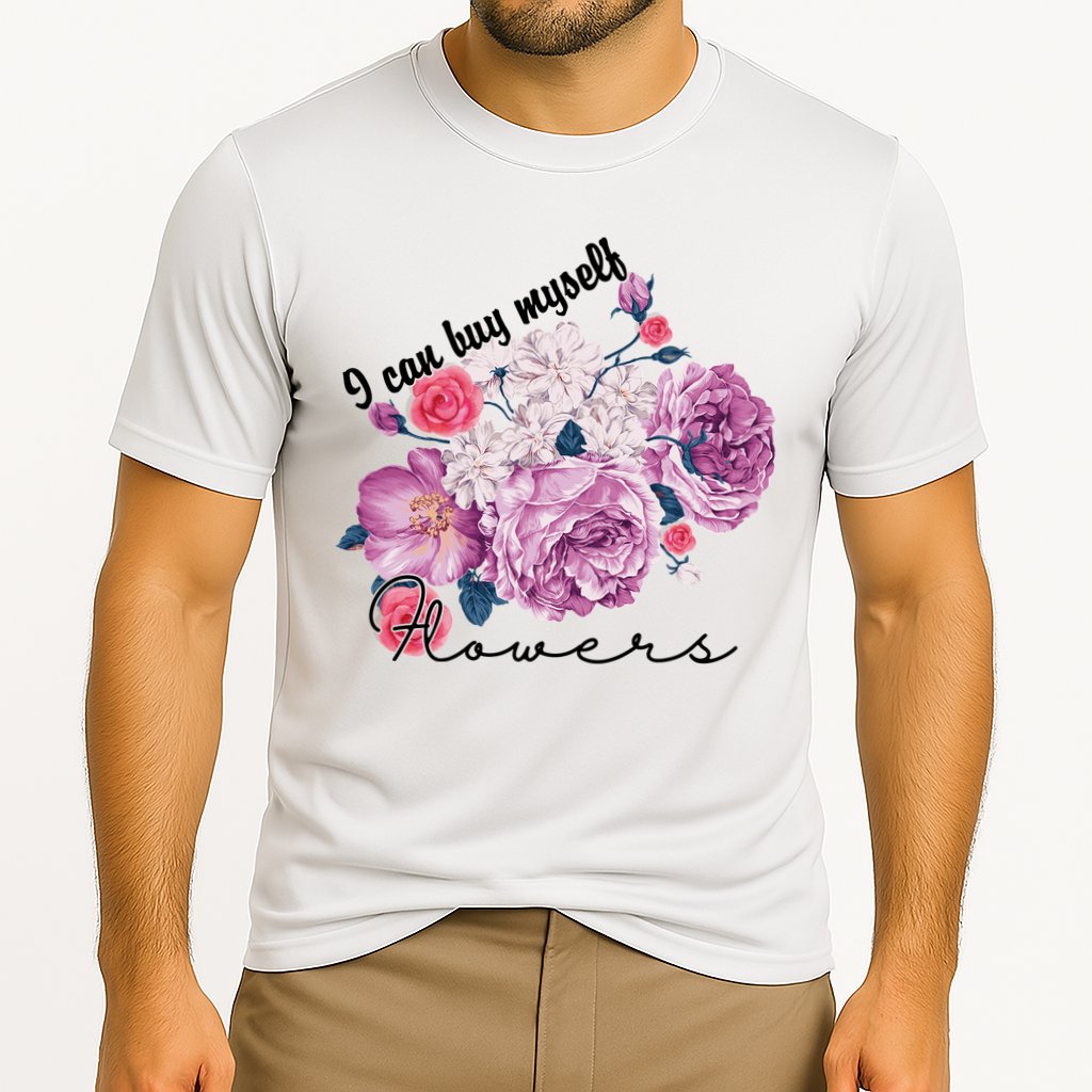 I Can Buy Myself Flowers Floral Self Love Cooling Performance Crew T-Shirt