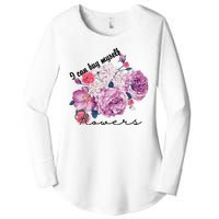 I Can Buy Myself Flowers Floral Self Love Women's Perfect Tri Tunic Long Sleeve Shirt