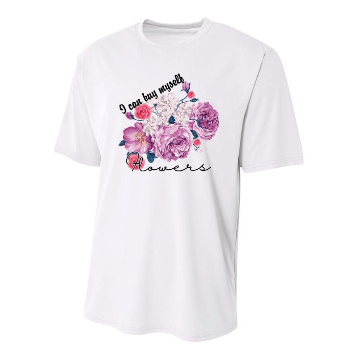 I Can Buy Myself Flowers Floral Self Love Youth Performance Sprint T-Shirt