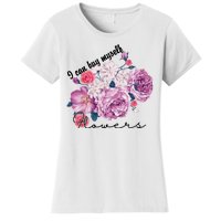 I Can Buy Myself Flowers Floral Self Love Women's T-Shirt