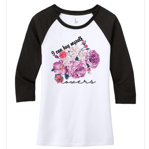 I Can Buy Myself Flowers Floral Self Love Women's Tri-Blend 3/4-Sleeve Raglan Shirt