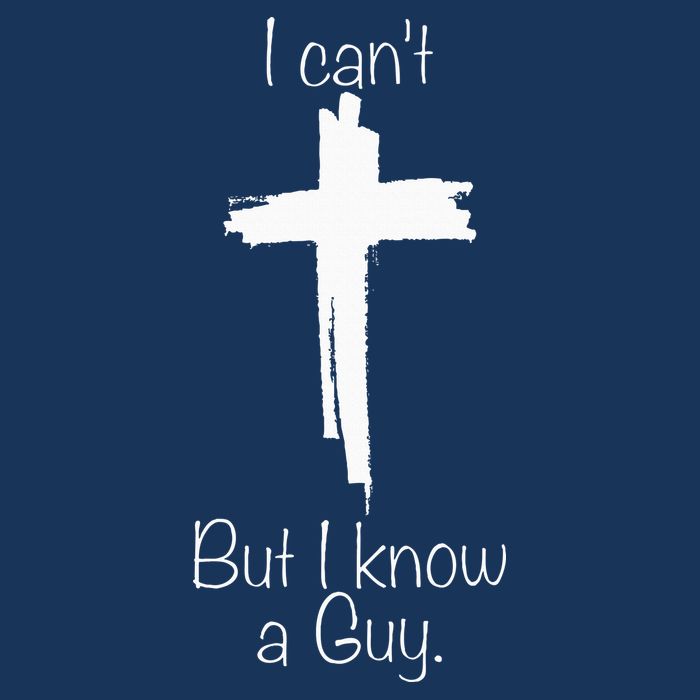 I Can't But I Know A Guy Jesus Cross Funny Christian Infant Baby Jersey Bodysuit