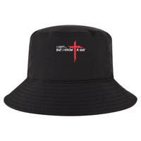 I Can't But I Know A Guy Jesus Cross Funny Christian Cool Comfort Performance Bucket Hat