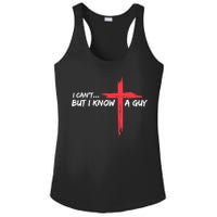I Can't But I Know A Guy Jesus Cross Funny Christian Ladies PosiCharge Competitor Racerback Tank