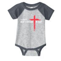 I Can't But I Know A Guy Jesus Cross Funny Christian Infant Baby Jersey Bodysuit
