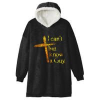 I Cant But I Know A Guy Jesus Cross Funny Christian Hooded Wearable Blanket