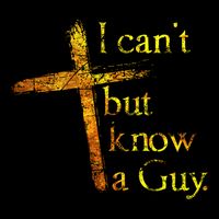 I Cant But I Know A Guy Jesus Cross Funny Christian Baby Bodysuit