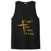 I Cant But I Know A Guy Jesus Cross Funny Christian PosiCharge Competitor Tank