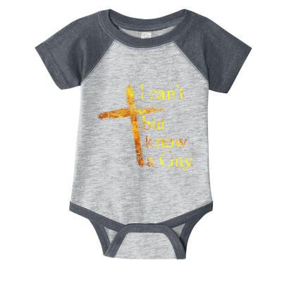 I Cant But I Know A Guy Jesus Cross Funny Christian Infant Baby Jersey Bodysuit