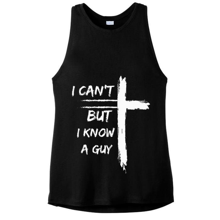 I Can't But I Know A Guy Funny Ladies PosiCharge Tri-Blend Wicking Tank