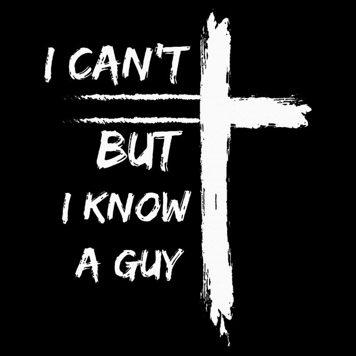 I Can't But I Know A Guy Funny Womens T-Shirt