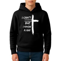 I Can't But I Know A Guy Funny Kids Hoodie