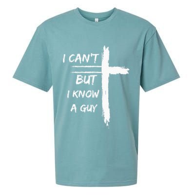 I Can't But I Know A Guy Funny Sueded Cloud Jersey T-Shirt