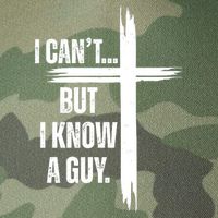 I Cant But I Know A Guy Christian Faith Cross Legacy Tie Dye Trucker Hat