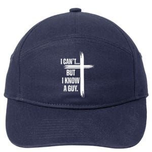 I Cant But I Know A Guy Christian Faith Cross 7-Panel Snapback Hat