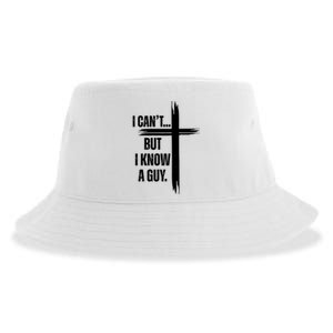 I Cant But I Know A Guy Christian Faith Cross Sustainable Bucket Hat