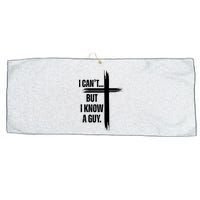 I Cant But I Know A Guy Christian Faith Cross Large Microfiber Waffle Golf Towel