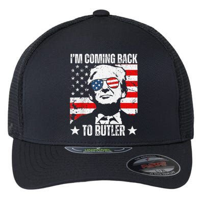 IM Coming Back To Butler Trump Fight Vote Trump President Flexfit Unipanel Trucker Cap