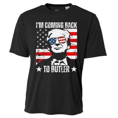 IM Coming Back To Butler Trump Fight Vote Trump President Cooling Performance Crew T-Shirt