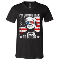 IM Coming Back To Butler Trump Fight Vote Trump President V-Neck T-Shirt