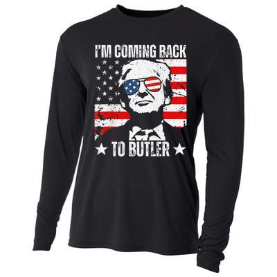 IM Coming Back To Butler Trump Fight Vote Trump President Cooling Performance Long Sleeve Crew