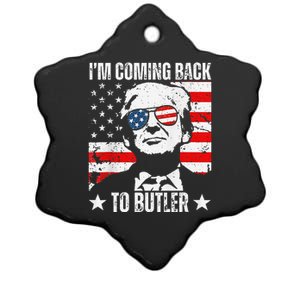 IM Coming Back To Butler Trump Fight Vote Trump President Ceramic Star Ornament