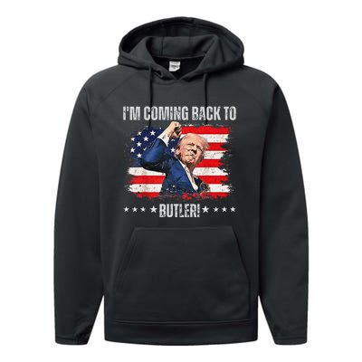 IM Coming Back To Butler Trump Fight Vote Trump President Performance Fleece Hoodie