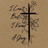 I Cant But I Know A Guy Jesus Cross Funny Christian God Cotton Canvas Backpack